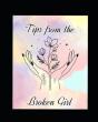 Tips From The Broken Girl - Preview