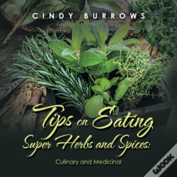 Capa do artigo Tips On Eating Super Herbs And Spices