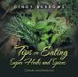 Tips On Eating Super Herbs And Spices - Preview