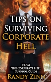 Capa do artigo Tips On Surviving Corporate Hell
