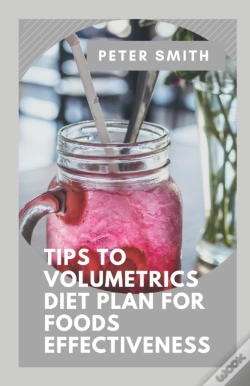 Capa do artigo Tips To Volumetrics Diet Plan For Foods Effectiveness
