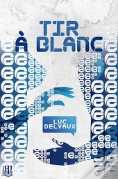 Tir A Blanc