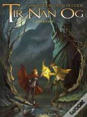 Tir Nan Og T.2 ; L'Héritage
