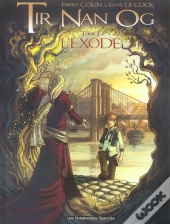 Tir Nan Og Tome 1 ; L'Exode
