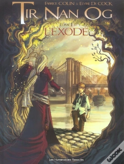Capa do artigo Tir Nan Og Tome 1 ; L'Exode