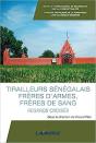 Tirailleurs Senegalais, Freres D'Armes, Freres De Sang - Regards Croises - Preview