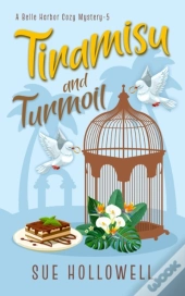 Tiramisu And Turmoil