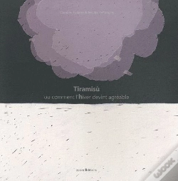 Capa do artigo Tiramisu Ou Comment L'Hiver Devient Agreable