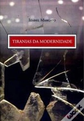 Tiranias da Modernidade