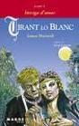 Tirant Lo Blanc - Llibre V, Intriga D'Amor - Preview
