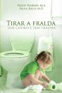 Tirar a Fralda Sem Choro e Sem Trauma - Preview