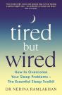 Tired But Wired - Preview