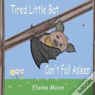 Tired Little Bat Can'T Fall Asleep