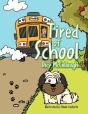 Tired Of School - Preview