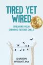 Tired Yet Wired - Preview