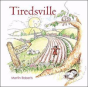 Tiredsville - Preview