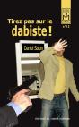 Tirez Pas Sur Le Dabiste ! - Preview