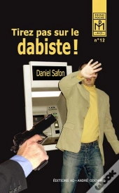 Tirez Pas Sur Le Dabiste !