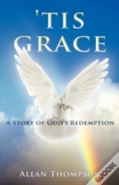 'Tis Grace