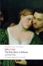 'Tis Pity She'S A Whore And Other Plays - Preview