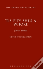 'Tis Pity She'S A Whore