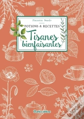 Tisanes Bienfaisantes