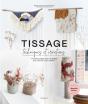 Tissage, Techniques Et Créations : Plus De 25 Idées De Diy À Réaliser Pour Embellir Votre Intérieur - Preview