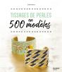 Tissages De Perles En 500 Modèles - Preview