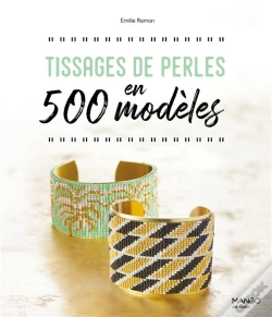 Capa do artigo Tissages De Perles En 500 Modèles