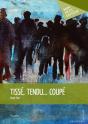 Tissé, Tendu... Coupé - Preview
