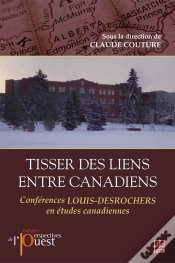 Capa do artigo Tisser Des Liens Entre Canadiens
