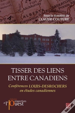 Capa do artigo Tisser Des Liens Entre Canadiens