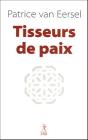 Tisseurs De Paix - Preview