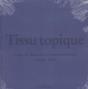 Tissu Topique ; Toiles De Mayenne A Fontaine-Daniel Depuis 1805 - Preview