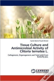 Capa do artigo Tissue Culture And Antimicrobial Activity Of Clitoria Ternatea L.