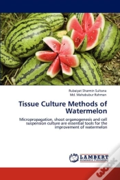 Capa do artigo Tissue Culture Methods Of Watermelon