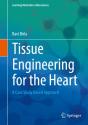 Tissue Engineering For The Heart - Preview