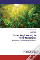 Tissue Engineering In Periodontology