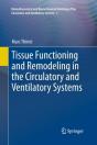 Tissue Functioning And Remodeling In The Circulatory And Ventilatory Systems - Preview
