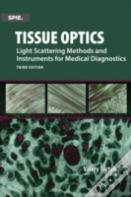 Tissue Optics, Light Scattering Methods And Instruments For Medical Diagnosis
