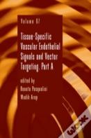 Tissue-Specific Vascular Endothelial Signals And Vector Targeting