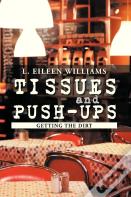 Tissues And Push-Ups