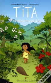 Tita Et Les Esprits De La Forêt