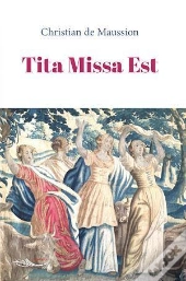 Tita Missa Est