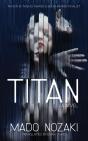 Titan: A Novel - Preview