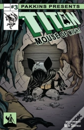Titan Mouse Of Might Issue #3