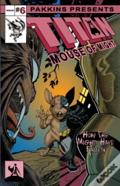 Capa do artigo Titan Mouse Of Might Issue #6