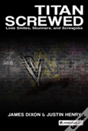 Capa do artigo Titan Screwed: Lost Smiles, Stunners, And Screwjobs