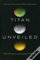 Titan Unveiled