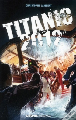 Capa do artigo Titanic 2012